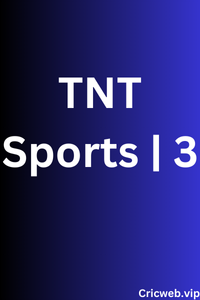 TNT Sports 3 Live Streaming Schedule and Event today