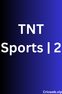 TNT Sports 2 Live HD Schedule and Listings for Today & Night