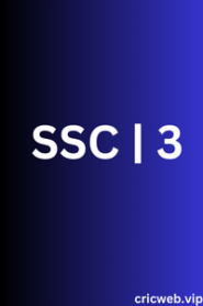 SSC 3 Sports Live Broadcasting – Today and Tomorrow